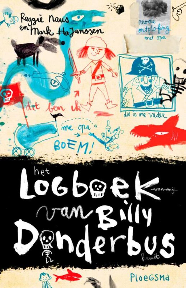 Afbeelding laden in galerijviewer, Het logboek van billy donderbus. 7+ kern