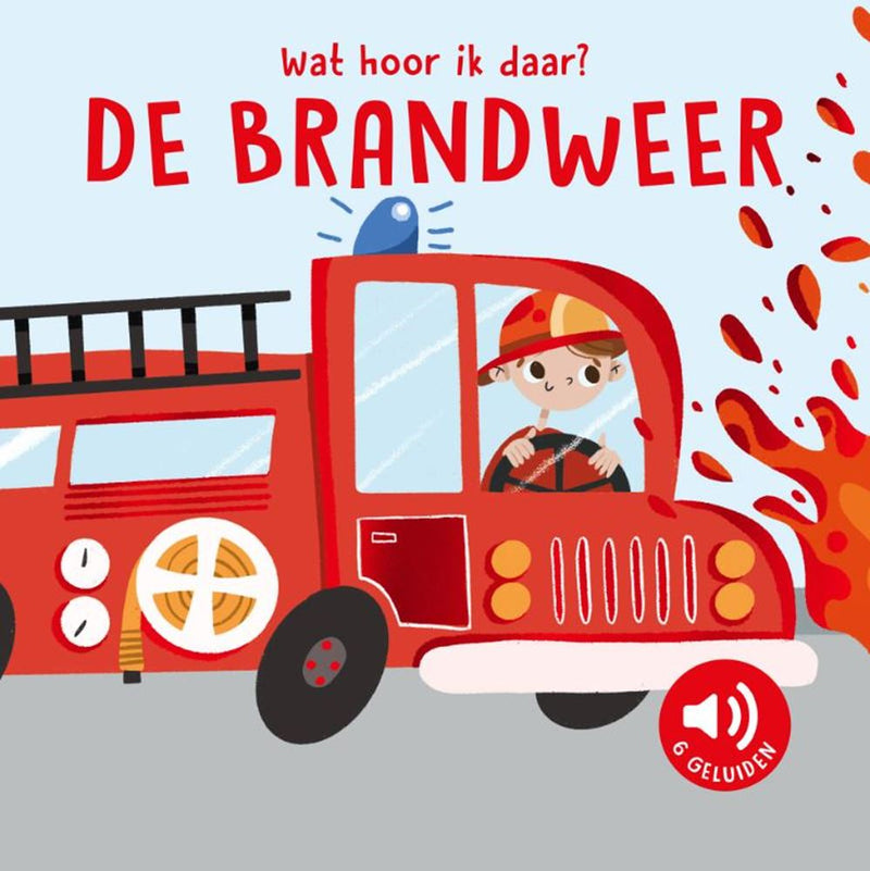 Afbeelding laden in galerijviewer, De brandweer - wat hoor ik daar? 0+