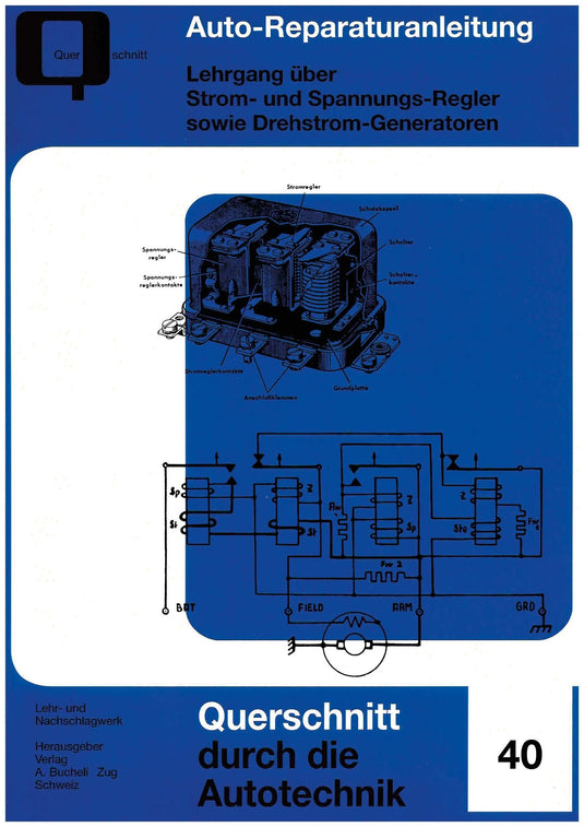 Bucheli-verlag boek fachbuch strom- und spannungsregler, drehstrom-generatoren book current voltage regu three-phase generators