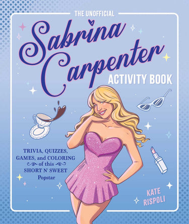 Ty the unofficial sabrina carpenter activi book