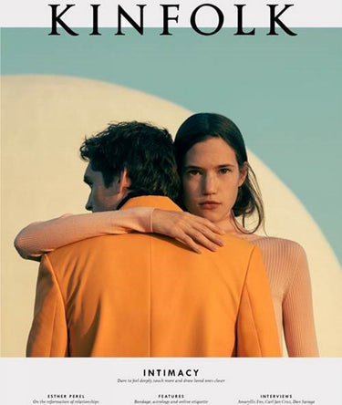 Kinfolk 34 intimacy