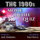 The 1980s movie quote quiz
