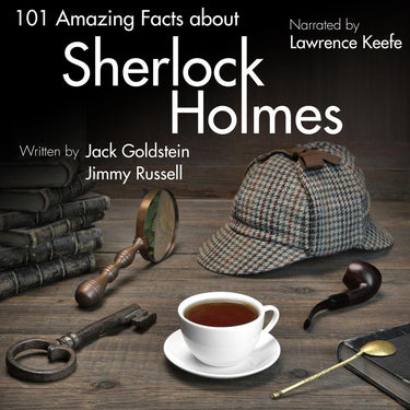 101 amazing facts about sherlock holmes