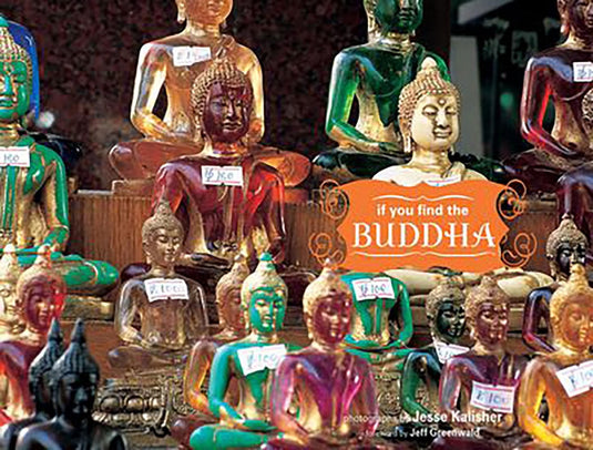 If you find the buddha