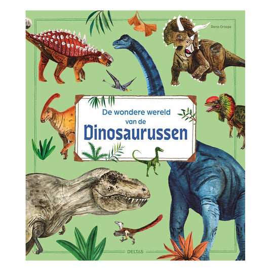 Deltas de wondere wereld van dinosaurussen