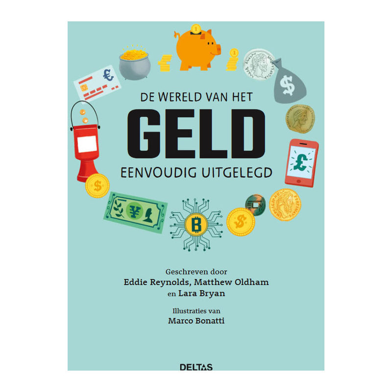 Afbeelding laden in galerijviewer, Deltas de wereld van het geld eenvoudig uitgelegd
