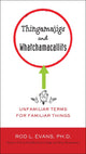 Thingamajigs and whatchamacallits