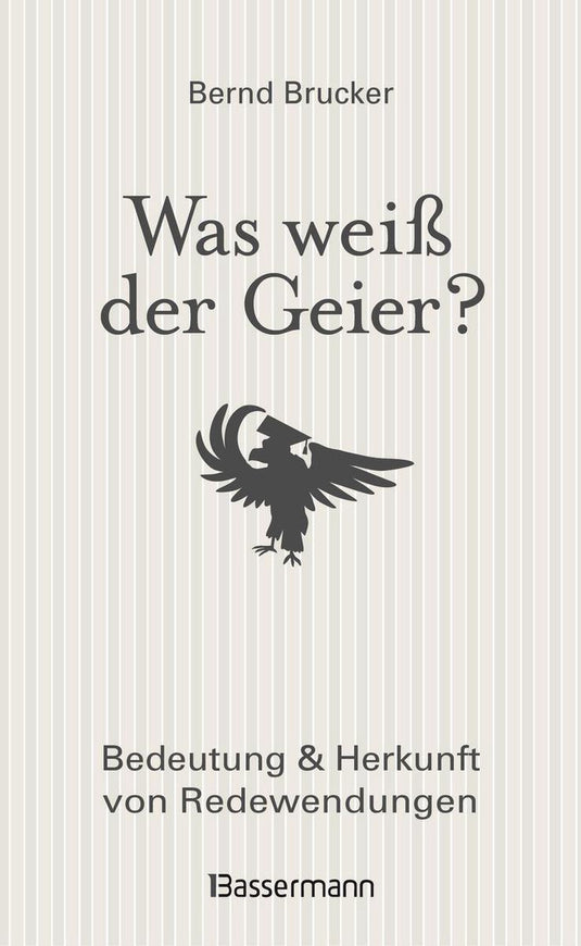 Was weiß der geier?