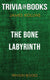 The bone labyrinth by james rollins (trivia-on-books)