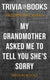 My grandmother asked me to tell you she's sorry by fredrik backman (trivia-on-books)