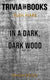In a dark, dark wood by ruth ware (trivia-on-books)