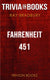 Fahrenheit 451 by ray bradbury (trivia-on-books)