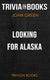Looking for alaska by john green (trivia-on-books)