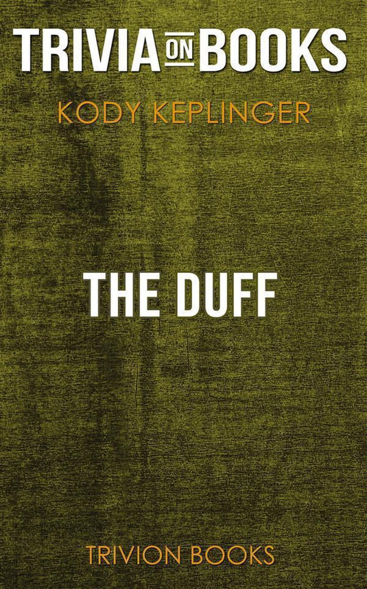 The duff by kody keplinger (trivia-on-books)