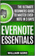 Evernote essentials: the ultimate beginners guide to master evernote in 3 days