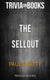 Ty the sellout by paul beat (trivia-on-books)