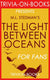 The light between oceans: a novel by m.l. stedman (trivia-on-book)