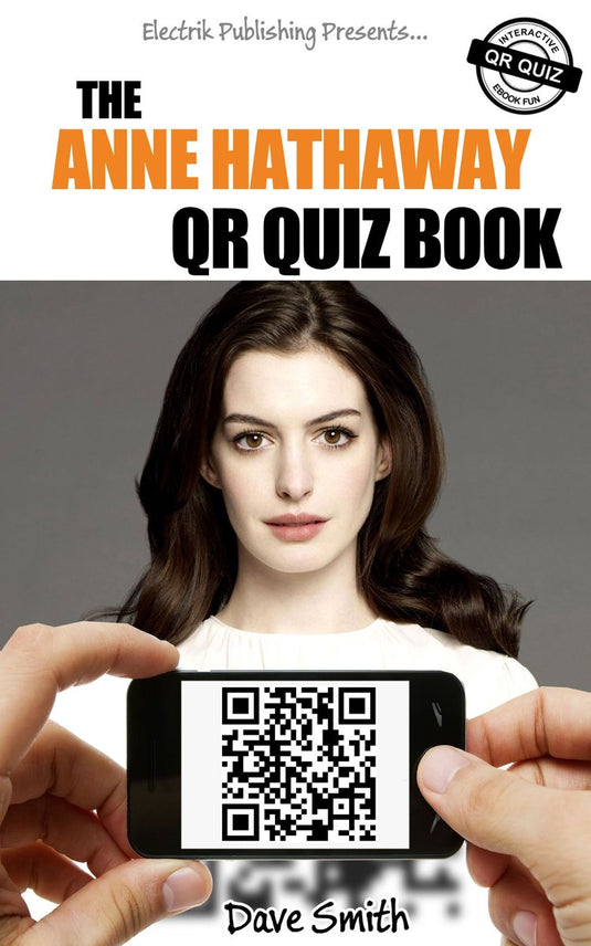 The anne hathaway qr quiz book