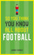 So you think you know all about football