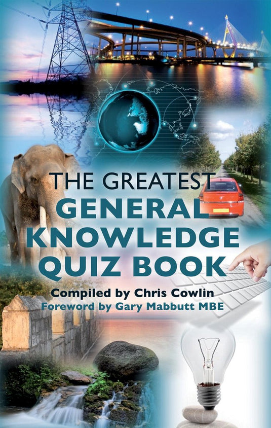 The greatest general knowledge quiz book