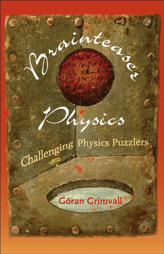 Brainteaser physics