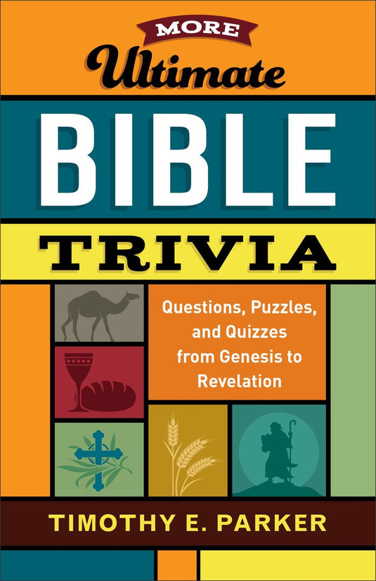 More ultimate bible trivia