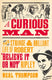 A curious man