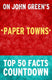 Paper towns - top 50 facts countdown