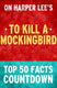 To kill a mockingbird: top 50 facts countdown