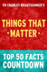 Things that matter - top 50 facts countdown