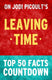 Leaving time - top 50 facts countdown