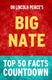 Big nate: top 50 facts countdown