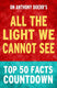 All the light we cannot see - top 50 facts countdown