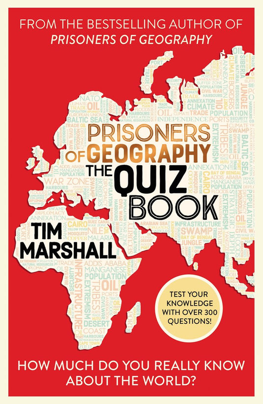 Prisoners of geography: the quiz book