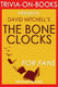 The bone clocks by david mitchell (trivia-on-books)