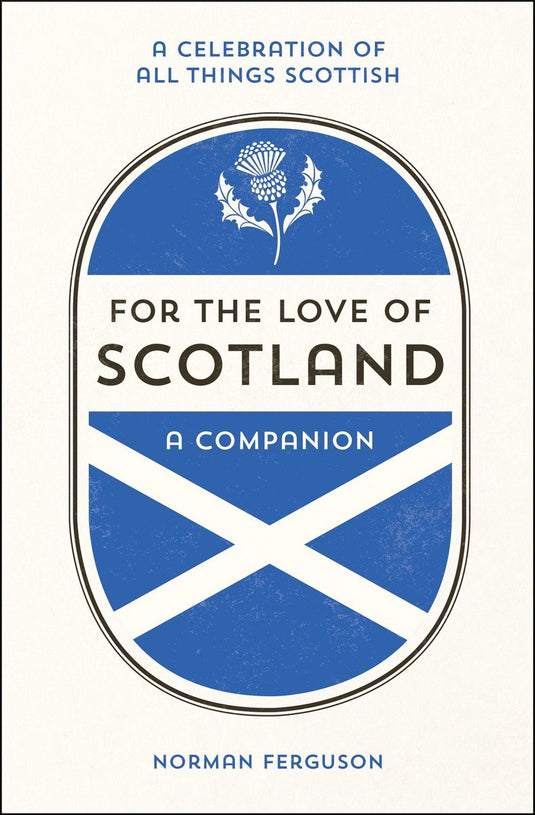 For the love of scotland