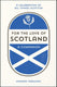 For the love of scotland