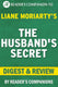 Ty the husband's secret by liane moriar digest review