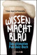 Wissen macht blau