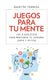 Juegos para tu mente