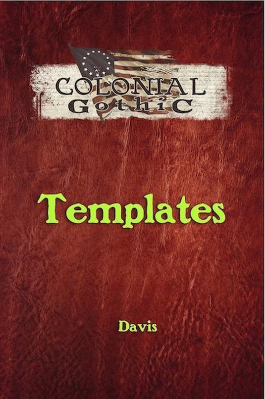 Colonial gothic: templates