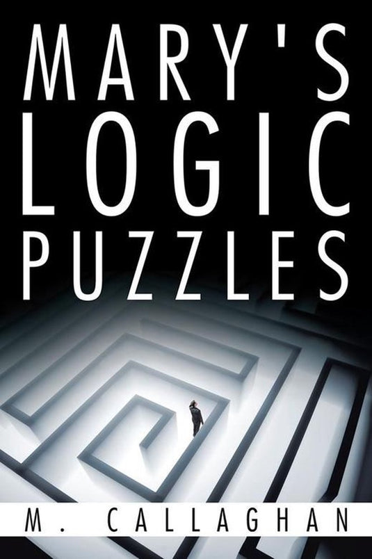 Mary's logic puzzles