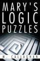 Mary's logic puzzles