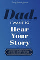 Hear your story hardcover - dad, i want to - invulboek
