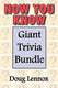 Now you know - giant trivia bundle