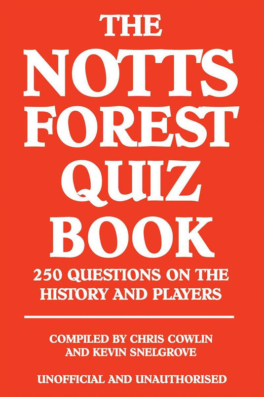 The notts forest quiz book