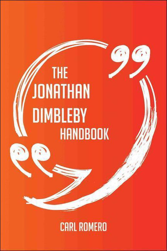The jonathan dimbleby handbook - everything you need to know about jonathan dimbleby
