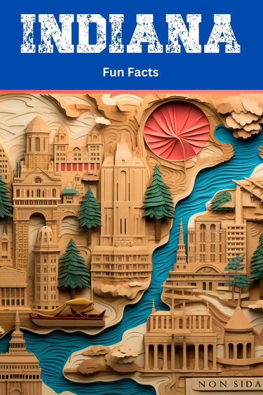 Indiana fun facts