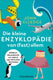 Die kleine enzyklopädie von (fast) allem