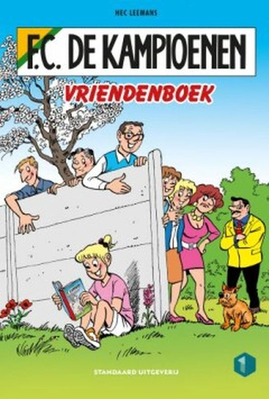 F.c. de kampioenen 1 - vriendenboek